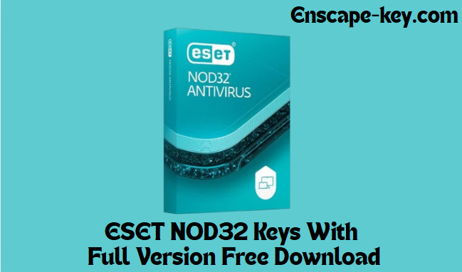 ESET NOD32 Keys With Full Version Free Download